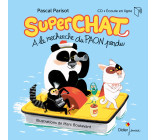 Superchat - A la recherche du paon perdu - livre-CD