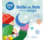 Bulle et Bob sous la neige