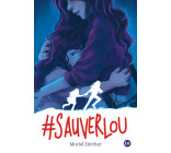 #SauverLou