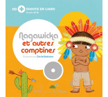 Nagawicka et autres comptines