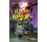 La Griffe et la flèche, tome 1 - L'héritier sauvage