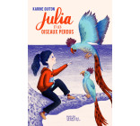 Julia et les oiseaux perdus