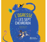 L'Ogresse et les sept chevreaux - relook