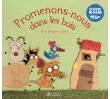 Promenons-nous dans les bois