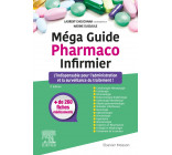 Méga Guide Pharmaco Infirmier