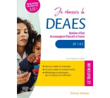 Je réussis le DEAES - Diplôme d'État Accompagnant Éducatif et Social