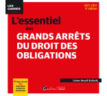 L'essentiel des grands arrêts du droit des obligations