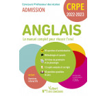 CRPE - Concours Professeur des écoles - Anglais - Le manuel complet pour réussir l'oral