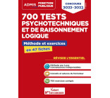 700 tests psychotechniques et de raisonnement logique - Méthode et exercices - L'essentiel en fiches