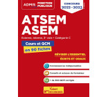 ATSEM - ASEM - Catégorie C - Cours et QCM en 90 fiches