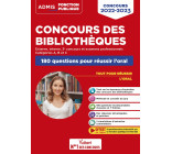 Concours des bibliothèques - Catégories A, B et C - 180 questions pour réussir l'oral