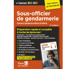 Concours Sous-officier de gendarmerie - Préparation rapide et complète à toutes les épreuves - Annales 2021