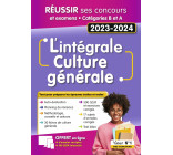 L'intégrale de culture générale - Catégories A et B - Ecrits et Oraux