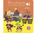 Mes instruments de musique classique - Livre sonore avec 6 puces - Dès 1 an