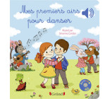 Mes premiers airs pour danser - Livre sonore avec 6 puces - Dès 1 an