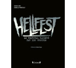 Hellfest - Le festival raconté par les groupes