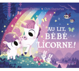 Au lit, bébé licorne !