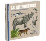 Le rhinocéros et autres animaux à protéger - Deyrolle