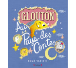 Glouton au pays des contes