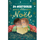 24 histoires pour attendre Noël