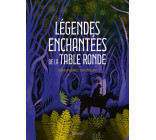 Légendes enchantées de la Table Ronde