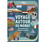 Lonely Planet Junior - Voyage autour du monde - Nouvelle édition