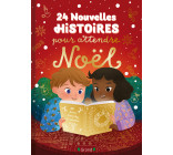 24 nouvelles histoires pour attendre Noël