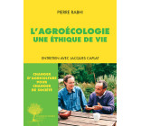 L'Agroécologie, une éthique de vie