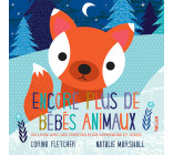 Encore plus de bébés animaux