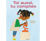 Toi aussi, tu comptes