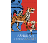 Ashoka et la flamme sacrée