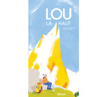 Lou là-haut