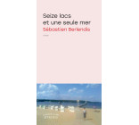 Seize lacs et une seule mer