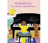 Schubert, le chien musicien