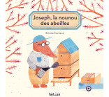 Joseph, la nounou des abeilles