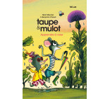 Taupe et Mulot 5 - Apprendre à voler