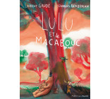 Lulu et le Macabouc