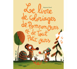 Le livre de coloriages de Pompon ours et Tout petit ours