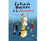 La grande odyssée de la démocratie