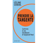 Prendre la tangente