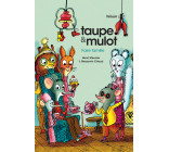 Taupe et Mulot 6 - Faire famille