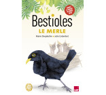 Bestioles - Le Merle