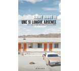 Une si longue absence