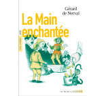 La Main enchantée