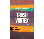 Trash Vortex