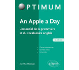 An Apple a day. L'essentiel de la grammaire et du vocabulaire anglais