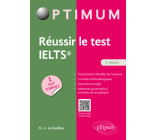 Réussir le test IELTS - 2e édition