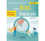 Français. Première. 4 semaines pour réussir son bac