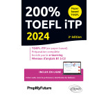 200% TOEFL iTP - 2e édition - 2024