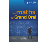 Des maths au Grand Oral - Première et Terminale